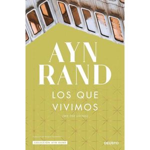 LOS QUE VIVIMOS - AYN RAND