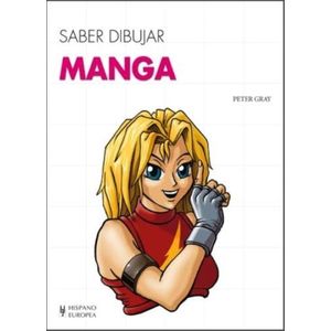 SABER DIBUJAR MANGA - PETER GRAY